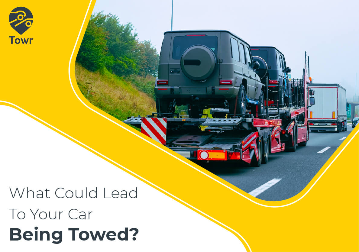 What Could Lead To Your Car Being Towed